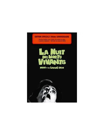Dvd La Nuit des morts vivants - Edition spéciale du 30eme anniversaire