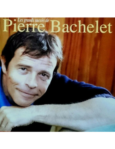 Cd Pierre Bachelet - Les Grands Succès De Pierre Bachelet (2006)