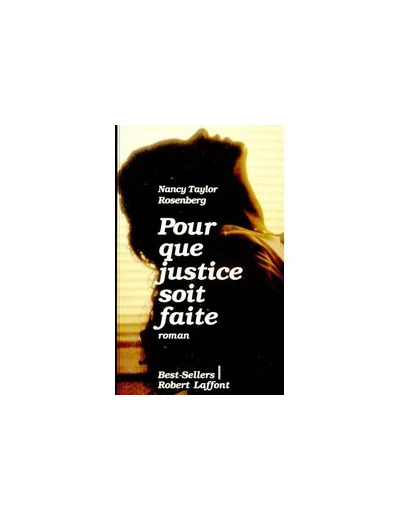 Livre Pour Que Justice Soit Faite