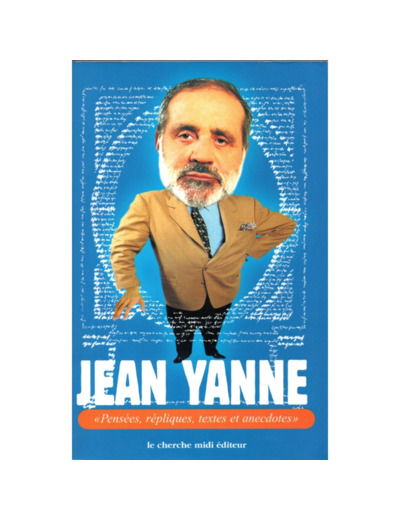 Livre Pensées, répliques, textes et anecdotes - Jean Yanne
