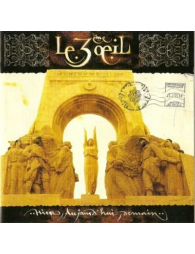 Cd Le 3ème Œil - Hier, Aujourd'hui, Demain (1999)
