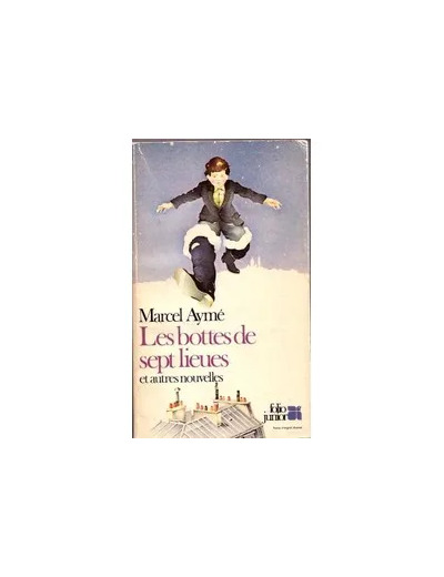 Livre Les bottes de sept lieues et autres nouvelles