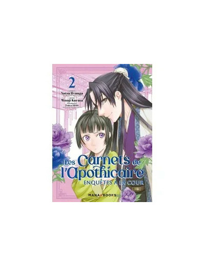 Livre Carnets De L'apothicaire (Les) - Enquêtes À La Cour - Tome 2 - HYÛGA Natsu