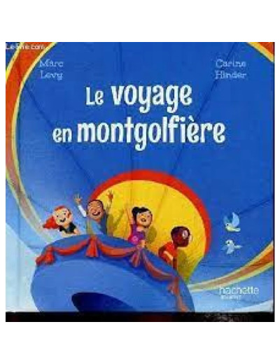 Livre le Voyage En Mongolfiere