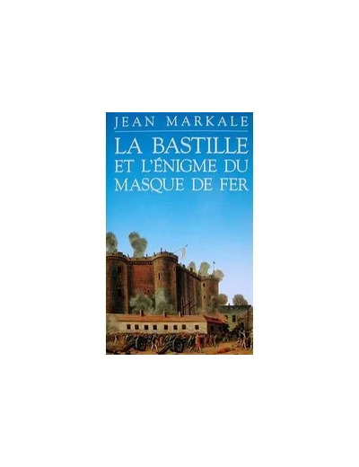 Livre La bastille et l'énigme du masque de fer