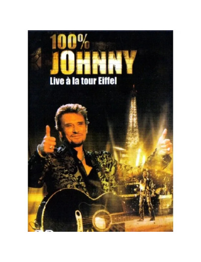 Dvd 100% JOHNNY - Live à la tour Eiffel