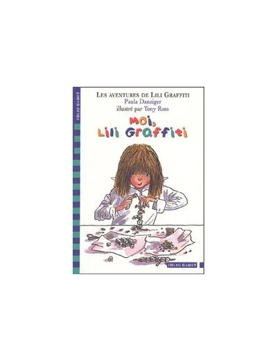 Livre Moi, Lili Graffiti