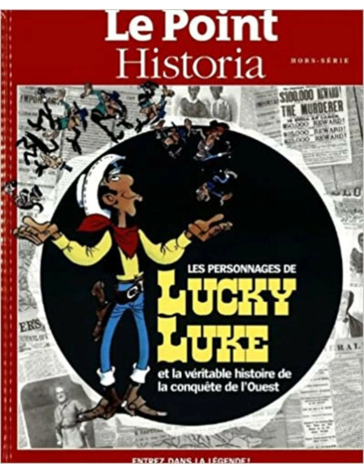Livre Le point historia hors - serie; les personnages de lucky luke et la véritable histoire de la conquête de l'ouest
