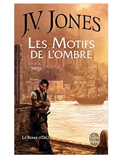 Livre La Ronce D'or Tome 1 - Les Motifs De L'ombre