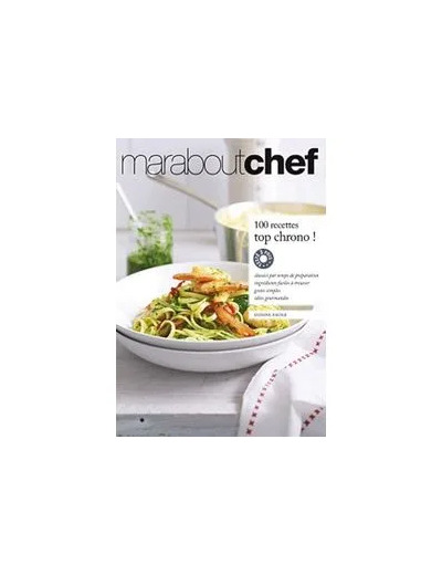 Livre 100 Recettes Top Chrono !