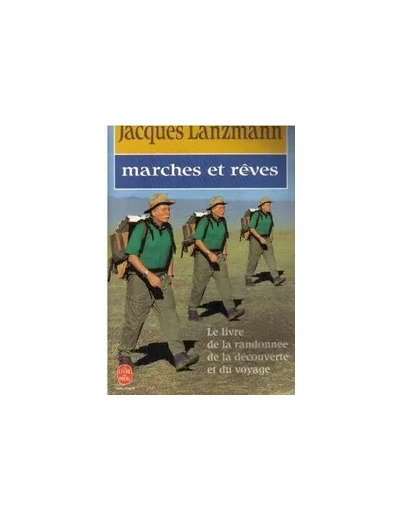 Livre MARCHES ET REVES