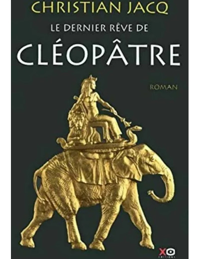 Livre le Dernier Rêve de Cléopâtre