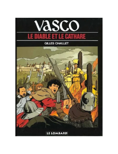 Livre Lombard Vasco Tome 7 le Diable Et Cathare