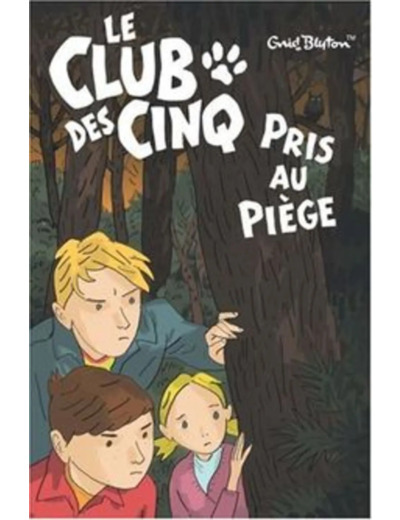 Livre Le Club DES Cinq Pris Au Piege