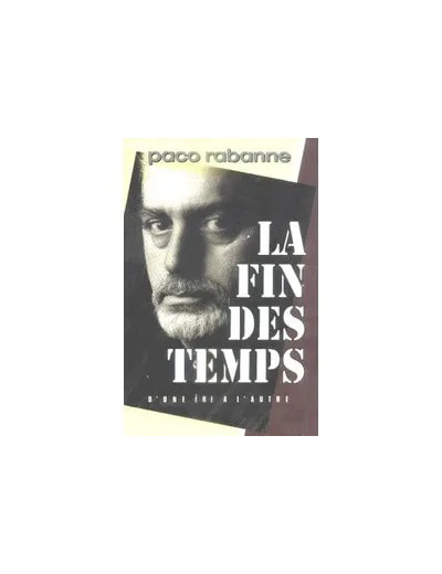 Livre La Fin Des Temps - D'une Ère À L'autre