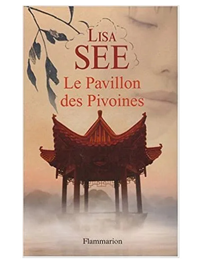 Livre Le Pavillon des pivoines