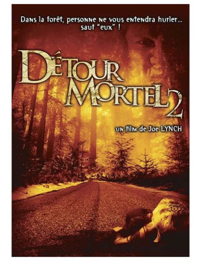 Dvd Détour mortel 2 - Version non censurée
