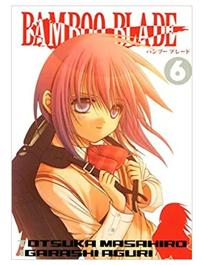 Livre Bamboo Blade - Tome 6