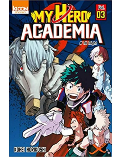 Livre My hero academia, Tome 3 : All might