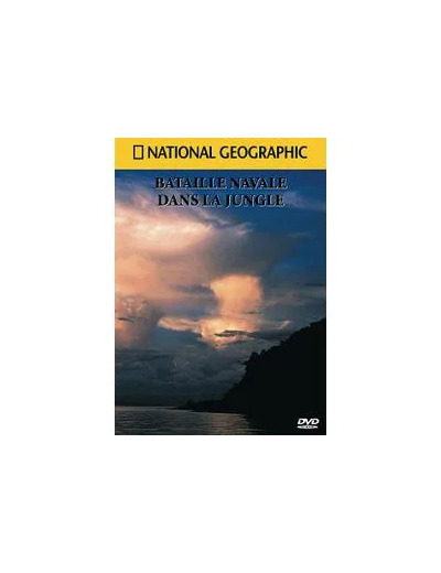 Dvd National Geographic - Bataille navale dans la jungle