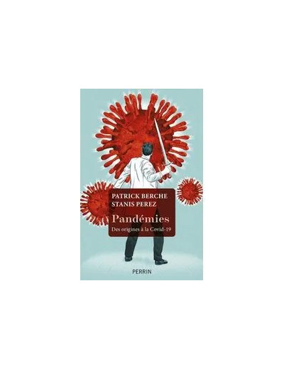 Livre Pandémies - Des Origines À La Covid - 19