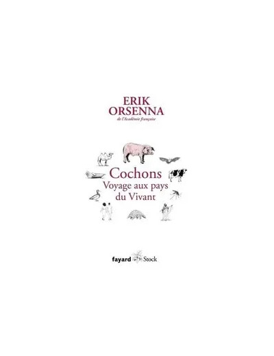 Livre Petit Précis De Mondialisation - Tome 6, Cochons - Voyage Aux Pays Du Vivant