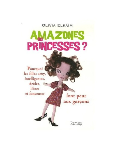 Livre Amazones ou Princesses ? - Elkaim, Olivia