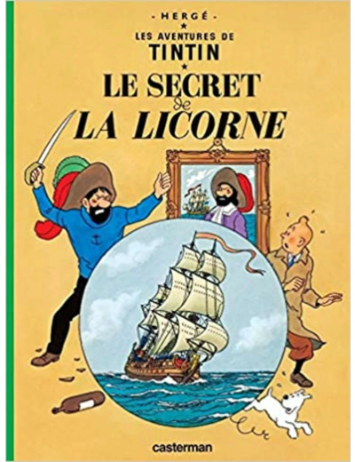 Livre Les Aventures de Tintin. Le secret de la Licorne