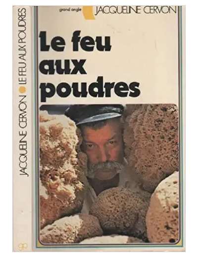 Livre Le Feu aux poudres