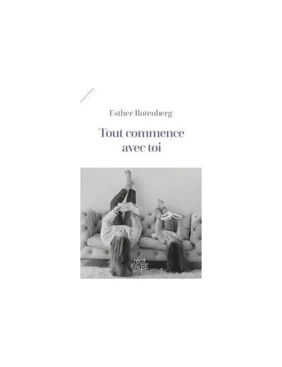 Livre Tout commence avec toi