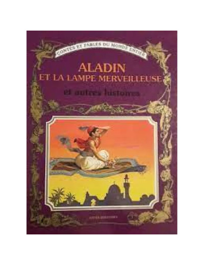 Livre Aladin Et La Lampe Merveilleuse Et Autres Histoires
