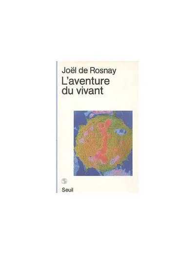 Livre L'aventure Du Vivant