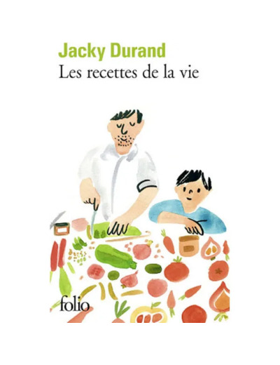 Livre les Recettes de la Vie Durand, Jacky