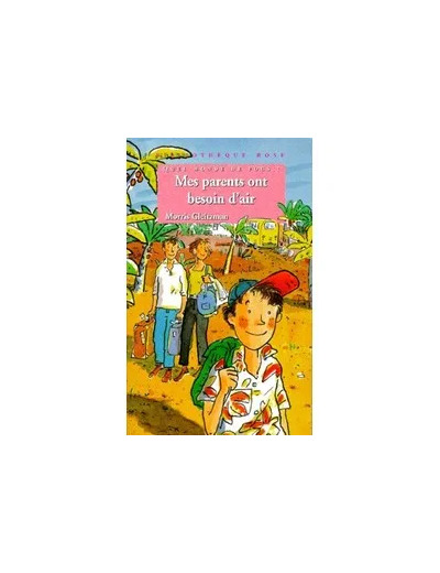 Livre Quel Monde De Fous ! - Mes Parents Ont Besoin D'air