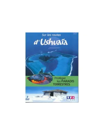 Dvd Sur les routes d'Ushuaïa - Protéger les paradis terrestres