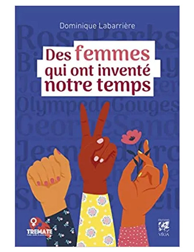 Livre Des femmes qui ont inventé notre temps