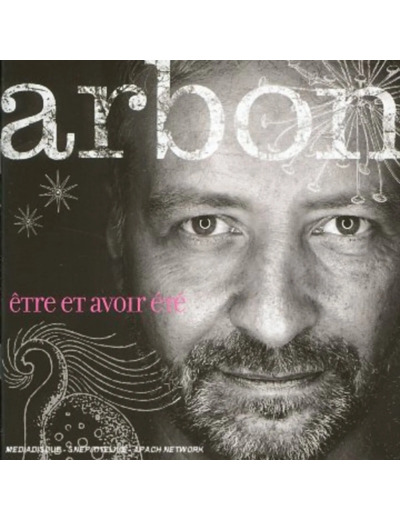 Cd être et Avoir été