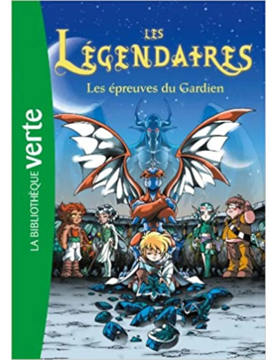 Livre Les Legendaires 2/Les Epreuves Du Gardien/d'Apres Sobral