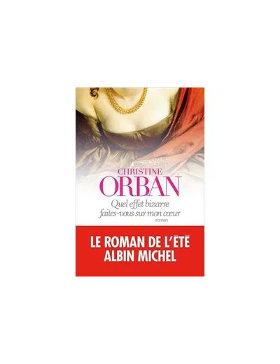 Livre Quel effet bizarre faites - vous sur mon coeur - Grand Format