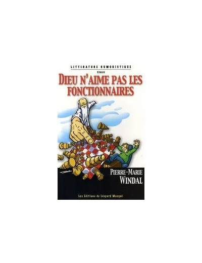 Livre Dieu N'aime Pas Les Fonctionnaires
