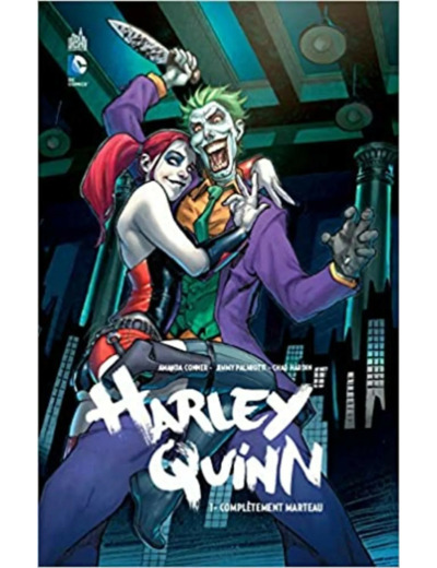 Livre Harley Quinn, Tome 1 : Complètement marteau