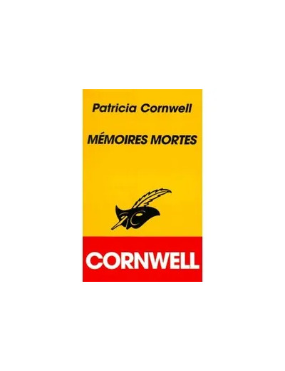 Livre Une enquête de Kay Scarpetta - Mémoires mortes Patricia Cornwell
