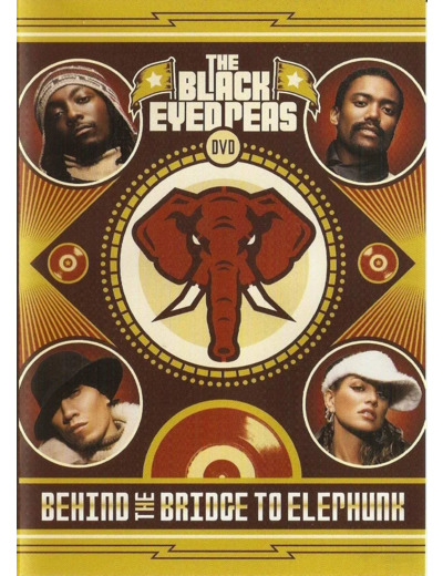 Dvd The Black Eyed Peas - Behind the bridge to Elephunk