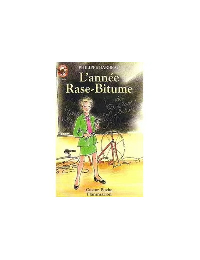 Livre L'année Rase - Bitume