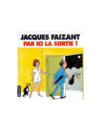 Livre Par Ici La Sortie!