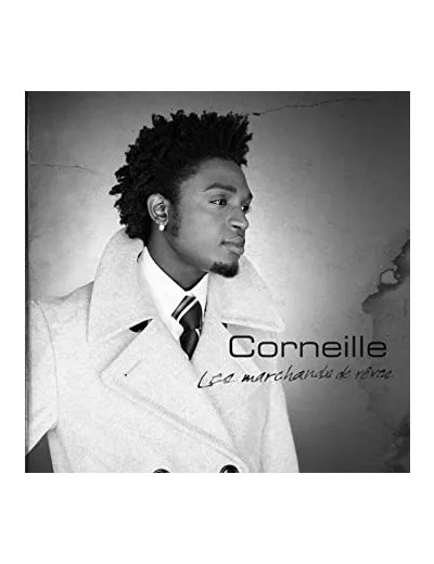 Cd Corneille - Les Marchands De Rêves (2005)