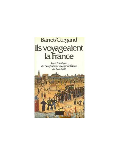 Livre Ils Voyageaient La France