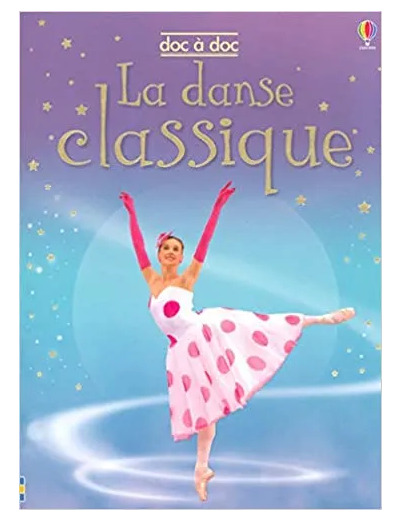 Livre La Danse Classique