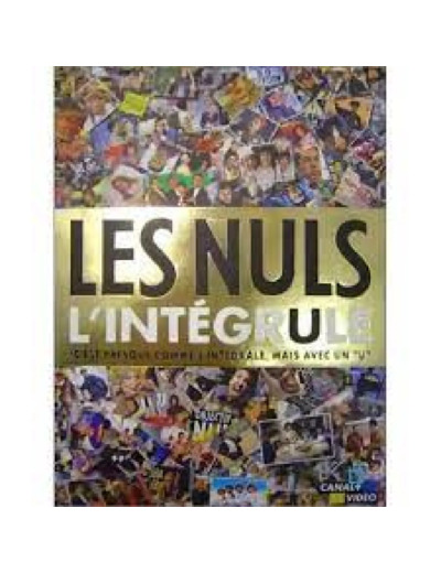 Dvd Les Nuls, l'intégrule* (*C'est presque comme l'intégrale, mais avec un U) - Édition Collector