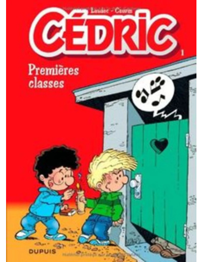 Livre Cédric Tome 1 - Premières Classes